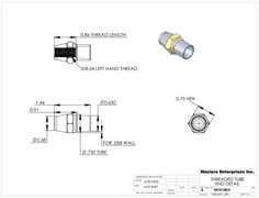 Tube End with hex, fits 3/4" x .058 tube, 3/8-24 left thread